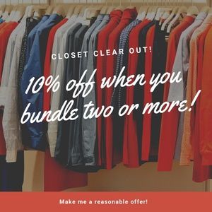 Closet Clear Out! Everything must go.